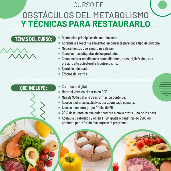 Curso: OBSTÁCULOS DEL METABOLISMO Y TÉCNICAS PARA RESTAURARLO (ASESOR EN METABOLISMO) Con Jesús Rangel